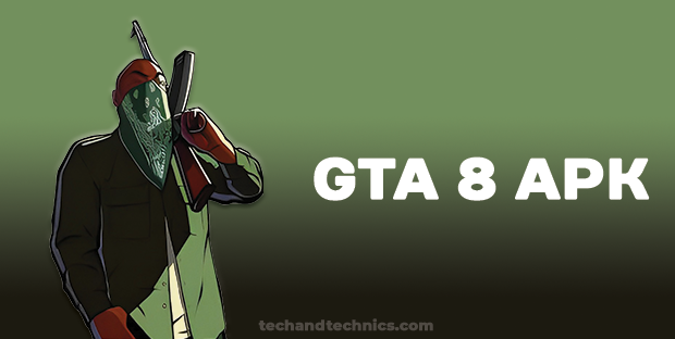 GTA 8 APK OBB/DATA File Download For Android (2023)