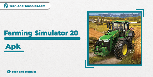 DOWNLOAD FARMING SIMULATOR 20 IN ANDROID 