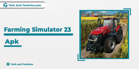 Farming Simulator 23 Apk Download For Android/IOS (2024)