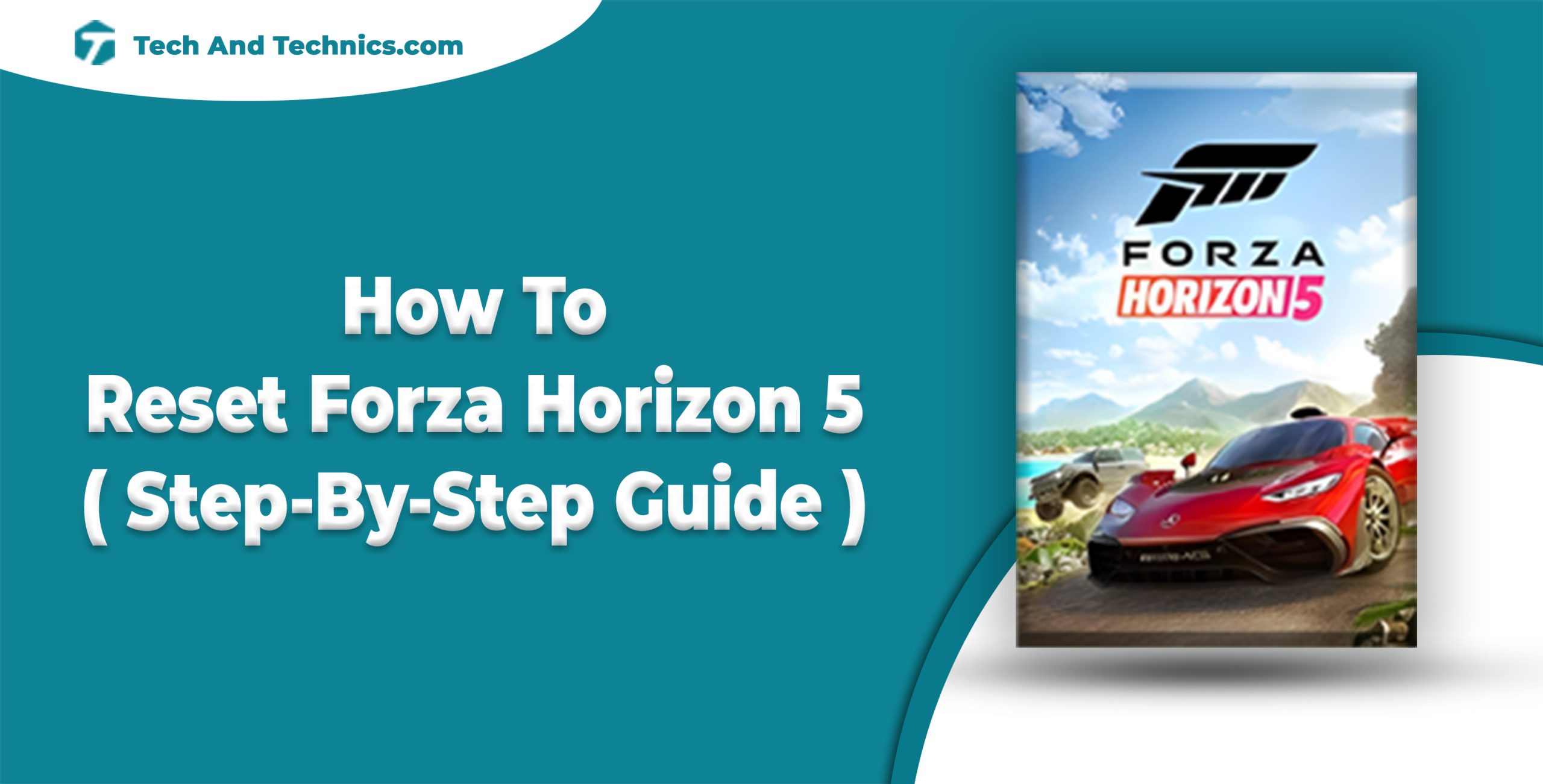 How To Reset Forza Horizon 5 ( Step-By-Step Guide )