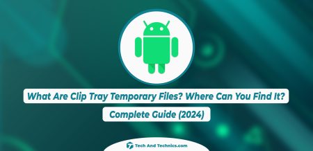 What Are Clip Tray Temporary Files? Where Can You Find It?