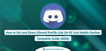 How to Get and Share Discord Profile Link On PC And Mobile Devices?